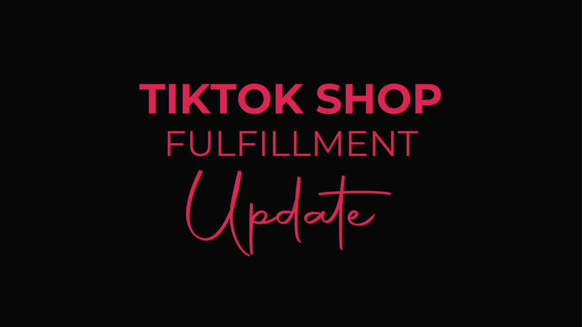 TikTok Shop Fulfillment Update